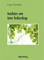 Insikter om inre ledarskap